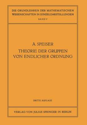 Cover of Die Theorie Der Gruppen Von Endlicher Ordnung