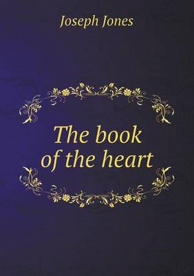 Book cover for The book of the heart