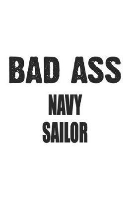 Book cover for Bad Ass Navy Sailor