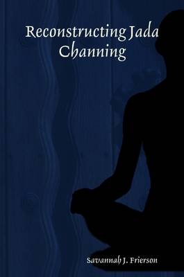 Book cover for Reconstructing Jada Channing
