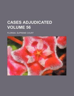 Book cover for Cases Adjudicated Volume 56