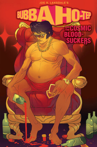 Cover of Bubba Ho-Tep and the Cosmic Blood-Suckers (Graphic Novel)