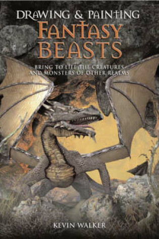 Cover of Drawing & Painting Fantasy Beasts