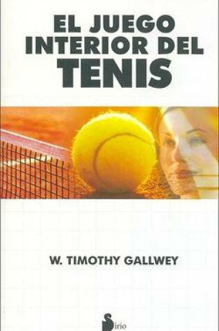 Cover of El Juego Interior del Tenis