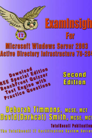 Cover of ExamInsight For MCP/MCSE Exam 70-294 Windows Server 2003 Certification