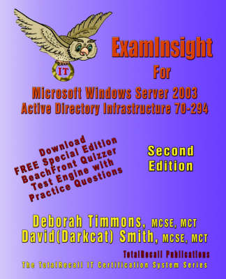 Book cover for ExamInsight For MCP/MCSE Exam 70-294 Windows Server 2003 Certification
