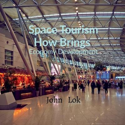 Book cover for Space Tourism How Brings