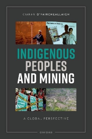 Cover of Indigenous Peoples and Mining