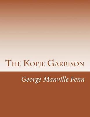 Book cover for The Kopje Garrison