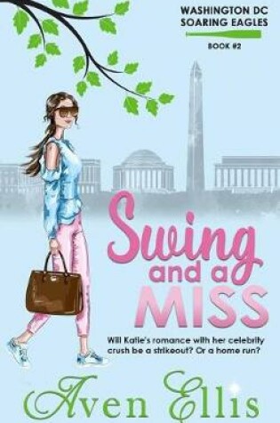 Cover of Swing and a Miss