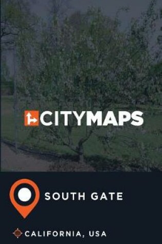 Cover of City Maps South Gate California, USA