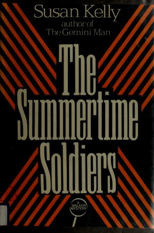 Cover of The Summertime Soldiers