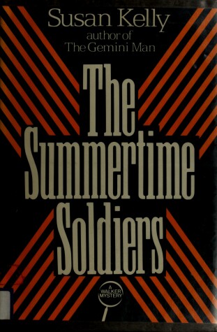 Book cover for The Summertime Soldiers