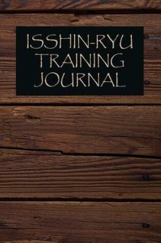 Cover of Isshin-Ryu Training Journal