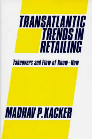 Cover of Transatlantic Trends in Retailing