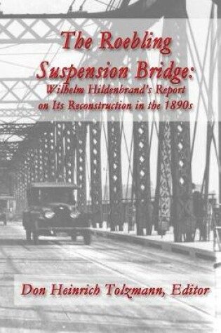 Cover of The Roebling Suspension Bridge
