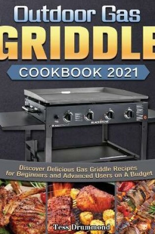 Cover of Outdoor Gas Griddle Cookbook 2021