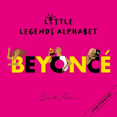 Book cover for Beyoncé Little Legends Alphabet