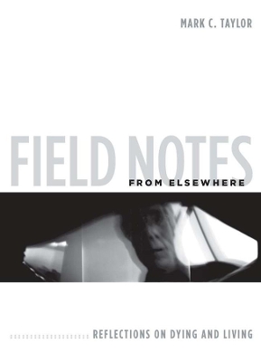 Book cover for Field Notes from Elsewhere