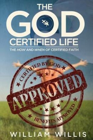 Cover of The God Certified Life