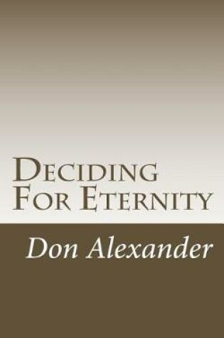Cover of Deciding for Eternity