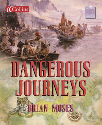 Cover of Dangerous Journeys