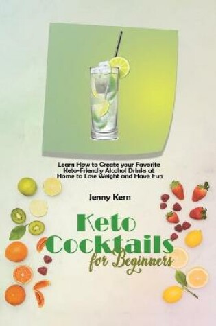 Cover of Keto Cocktails for Beginners