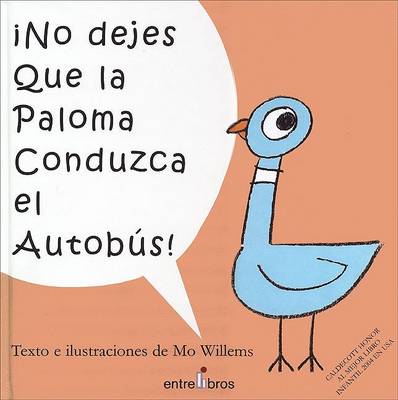 Book cover for No Dejes Que la Paloma Conduzca el Autobus!