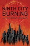 Book cover for Ninth City Burning