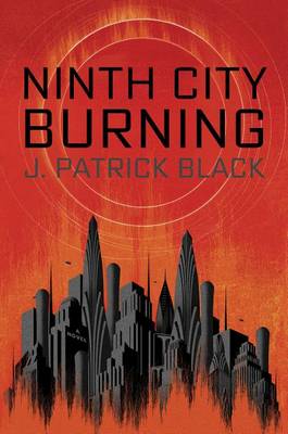 Book cover for Ninth City Burning