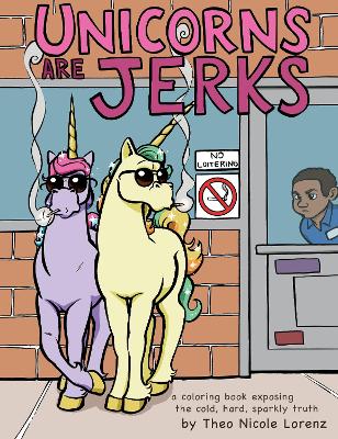 Book cover for Unicorns Are Jerks