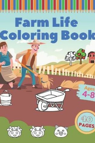 Cover of Farm Life Coloring Book