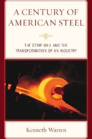 Cover of A Century of American Steel