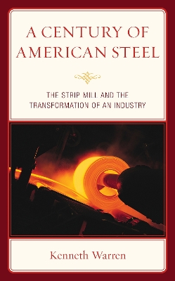 Book cover for A Century of American Steel