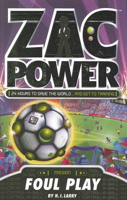 Book cover for Zac Power: Foul Play