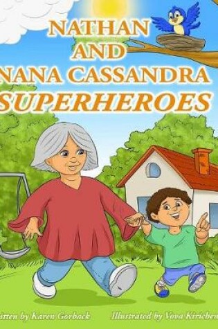 Cover of Nathan and Nana Cassandra  Superheroes