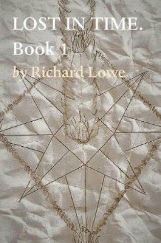 Cover of LOST IN TIME. Book 1