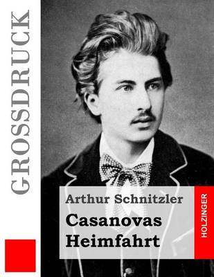 Book cover for Casanovas Heimfahrt (Grossdruck)