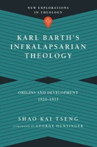 Cover of Karl Barth's Infralapsarian Theology