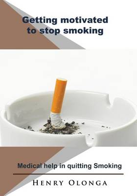 Book cover for Getting Motivated to Stop Smoking