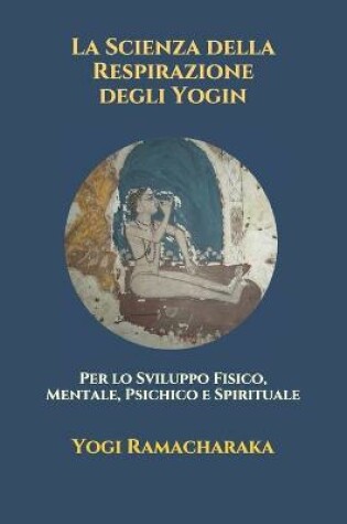 Cover of La Scienza della Respirazione degli Yogin