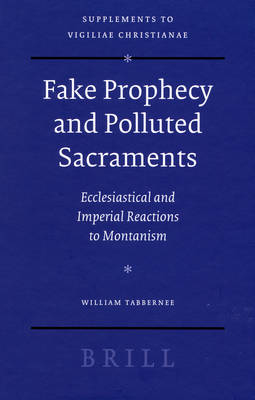 Cover of Fake Prophecy and Polluted Sacraments