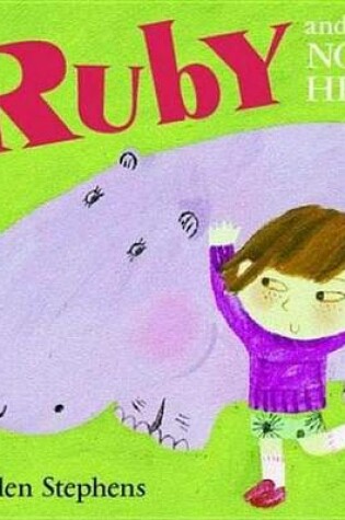 Cover of Ruby and the Noisy Hippo