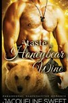 Book cover for A Taste of Honeybear Wine