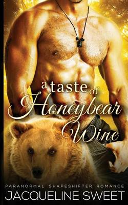 Book cover for A Taste of Honeybear Wine