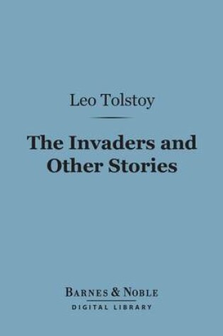 Cover of The Invaders and Other Stories (Barnes & Noble Digital Library)
