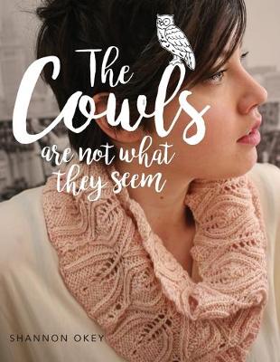 Book cover for The Cowls Are Not What They Seem