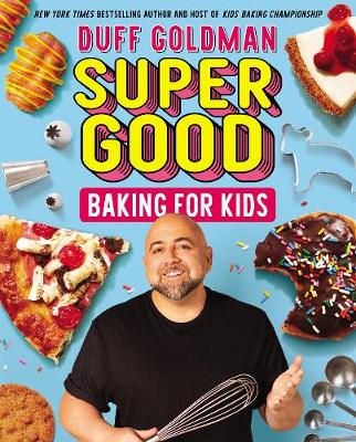 Book cover for Super Good Baking for Kids