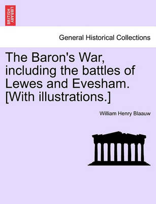 Book cover for Baron's War Including the Battles of Lewes and Evesham