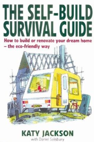 Cover of The Self-Build Survival Guide